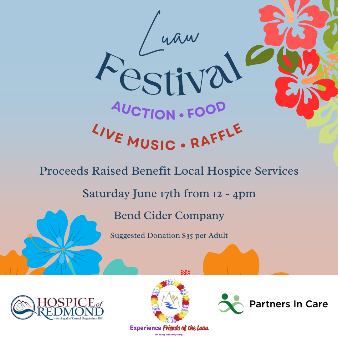 A flyer of the Luau Festival in Bend, Oregon to benefit Partners in Care hospice and home health care.