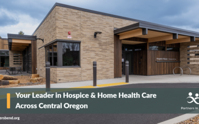 10 Benefits of Partners In Care Home Health in Central Oregon