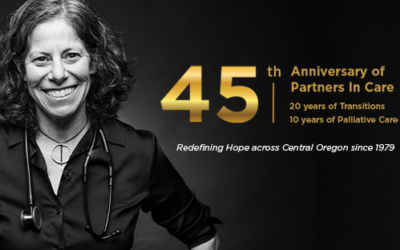 Partners In Care Announces its 45th Anniversary of Serving Central Oregon